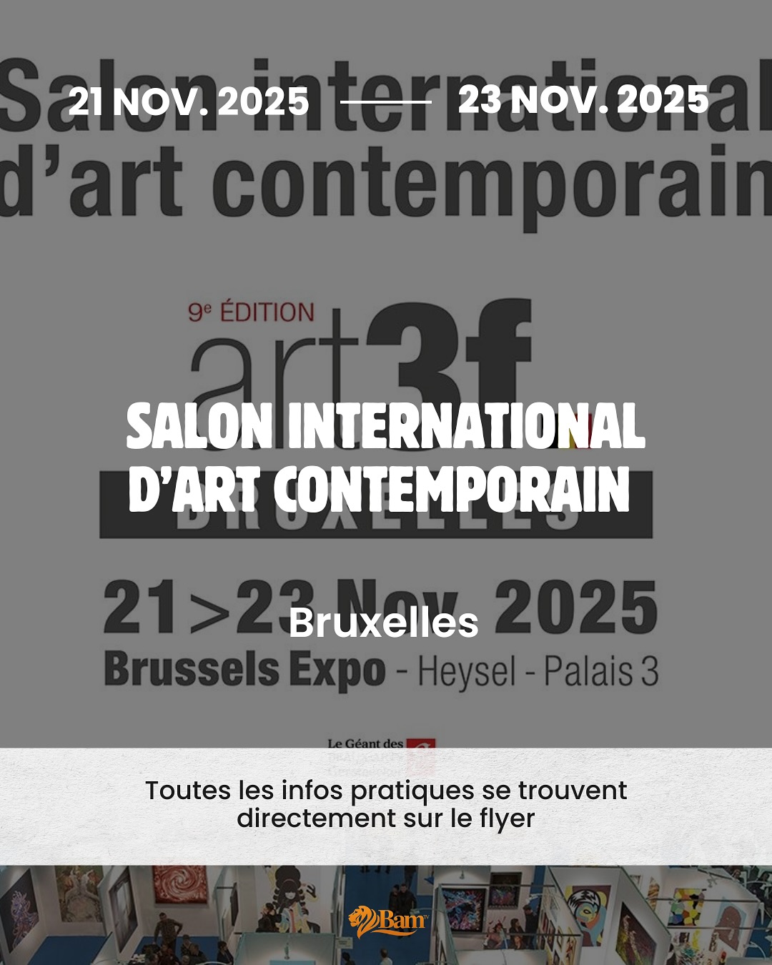 Belgique : Exposition internationale d’art contemporain – art3f Bruxelles