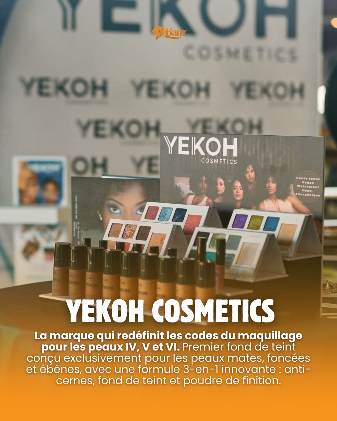 YEKOH Cosmetics : L&rsquo;excellence du maquillage pensé pour les peaux foncées