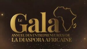 Gala annuel des entrepreneur(e)s de la diaspora africaine le 07/12/2024